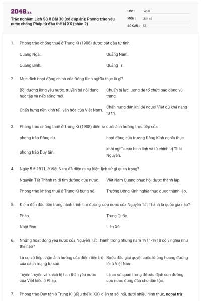 Trắc nghiệm Lịch Sử 8 Bài 30 (có đáp án): Phong trào yêu nước chống Pháp từ đầu thế kỉ XX (phần 2)
