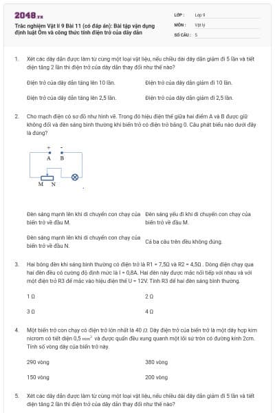 Trắc nghiệm Vật lí 9 Bài 11 (có đáp án): Bài tập vận dụng định luật Ôm và công thức tính điện trở của dây dẫn
