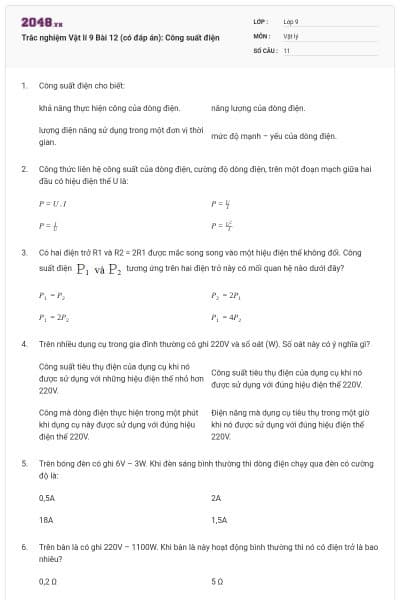 Trắc nghiệm Vật lí 9 Bài 12 (có đáp án): Công suất điện