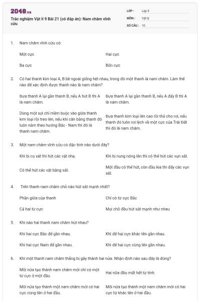 Trắc nghiệm Vật lí 9 Bài 21 (có đáp án): Nam châm vĩnh cửu