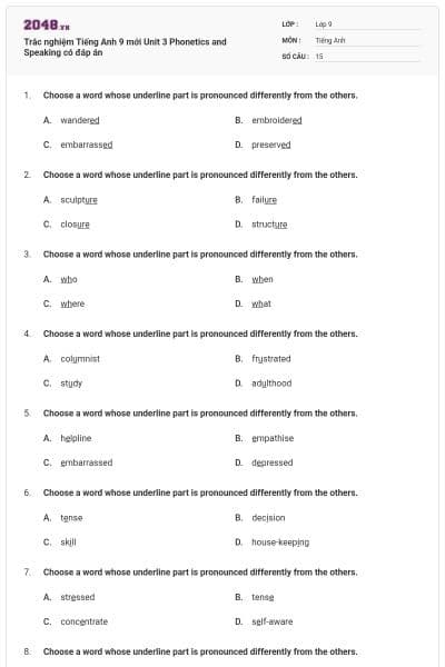 Trắc nghiệm Tiếng Anh 9 mới Unit 3 Phonetics and Speaking có đáp án