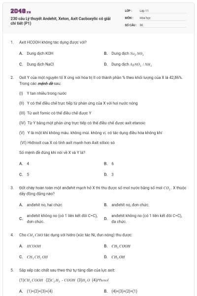 230 câu Lý thuyết Andehit, Xeton, Axit Cacboxylic có giải chi tiết (P1)