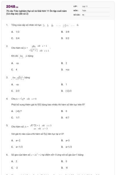 76 câu Trắc nghiệm Đại số và Giải tích 11 Ôn tập cuối năm (Có đáp án) (Đề số 2)