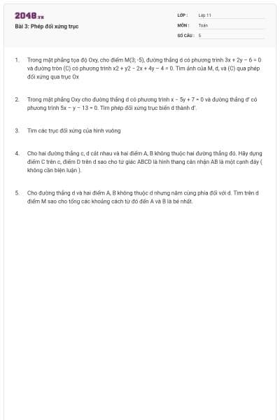 Bài 3: Phép đối xứng trục