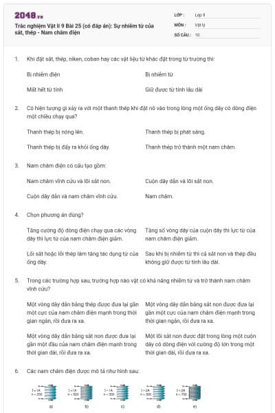 Trắc nghiệm Vật lí 9 Bài 25 (có đáp án): Sự nhiễm từ của sắt, thép - Nam châm điện