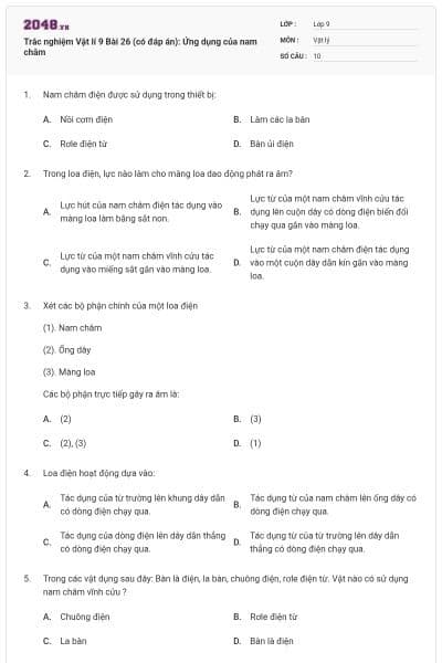 Trắc nghiệm Vật lí 9 Bài 26 (có đáp án): Ứng dụng của nam châm
