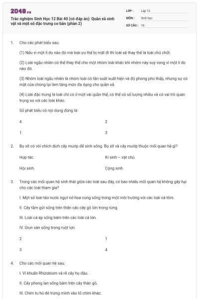 Trắc nghiệm Sinh Học 12 Bài 40 (có đáp án): Quần xã sinh vật và một số đặc trưng cơ bản (phần 2)