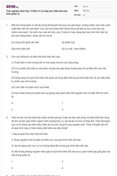 Trắc nghiệm Sinh Học 12 Bài 41 (có đáp án): Diễn thế sinh thái (phần 2)
