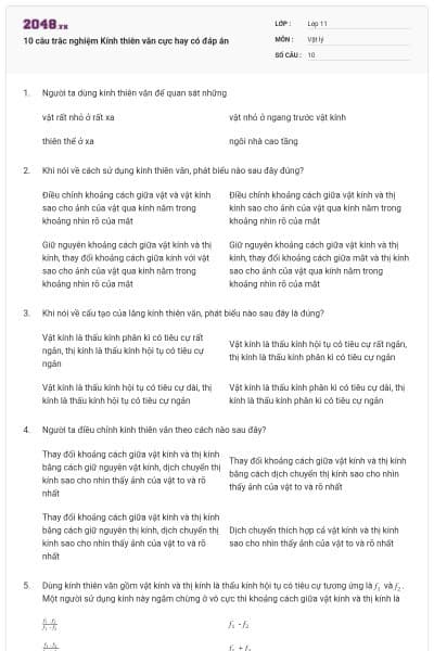 10 câu trắc nghiệm Kính thiên văn cực hay có đáp án