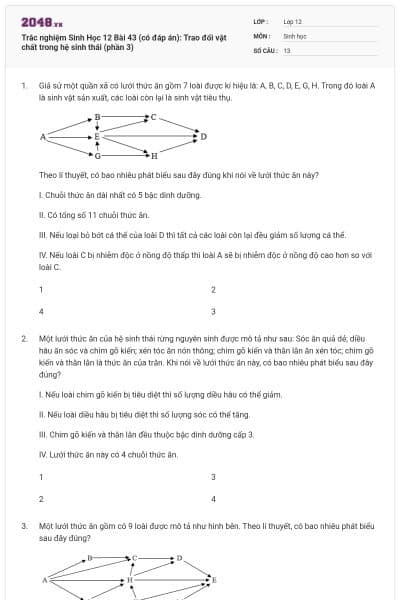 Trắc nghiệm Sinh Học 12 Bài 43 (có đáp án): Trao đổi vật chất trong hệ sinh thái (phần 3)