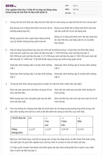 Trắc nghiệm Sinh Học 12 Bài 45 (có đáp án) Dòng năng lượng trong hệ sinh thái và hiệu suất (phần 2)