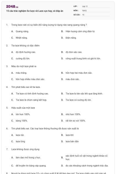 15 câu trắc nghiệm Sơ lược về Laze cực hay, có đáp án