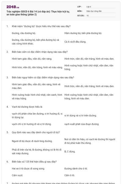 Trắc nghiệm GDCD 6 Bài 14 (có đáp án): Thực hiện trật tự, an toàn giao thông (phần 2)