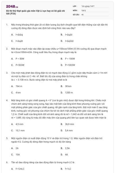 Đề thi thử thpt quốc gia môn Vật Lí cực hay có lời giải chi tiết (P26)