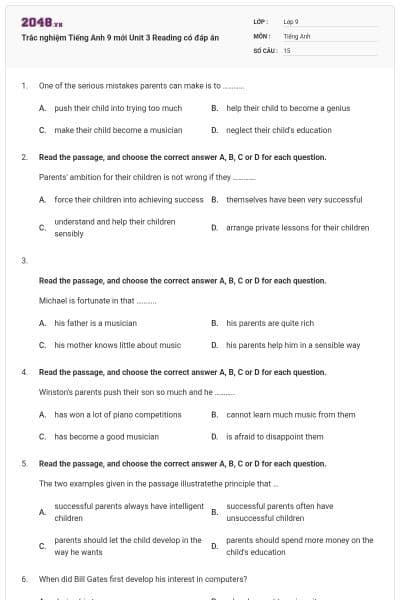 Trắc nghiệm Tiếng Anh 9 mới Unit 3 Reading có đáp án