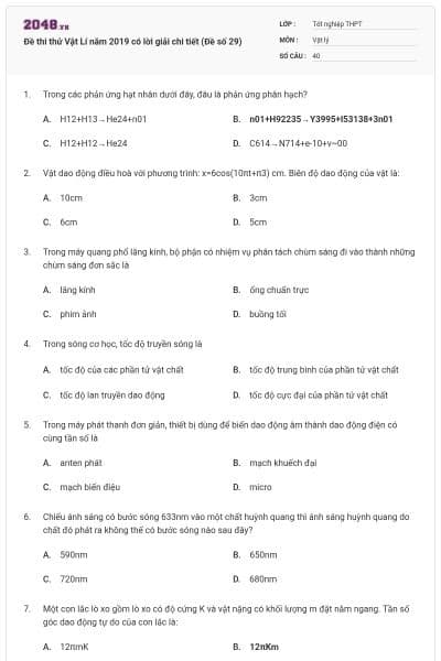 Đề thi thử Vật Lí năm 2019 có lời giải chi tiết (Đề số 29)