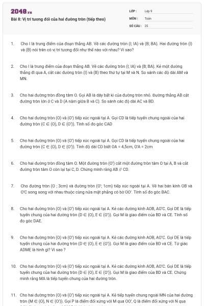 Bài 8: Vị trí tương đối của hai đường tròn (tiếp theo)