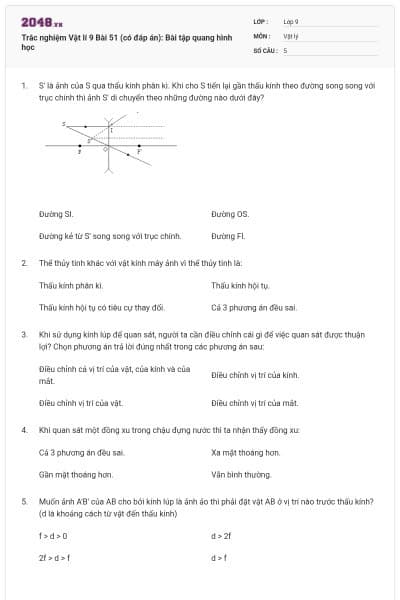 Trắc nghiệm Vật lí 9 Bài 51 (có đáp án): Bài tập quang hình học