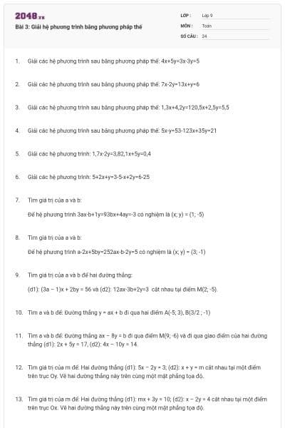 Bài 3: Giải hệ phương trình bằng phương pháp thế