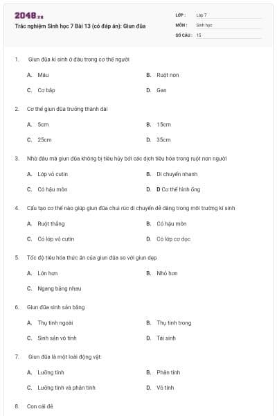 Trắc nghiệm Sinh học 7 Bài 13 (có đáp án): Giun đũa