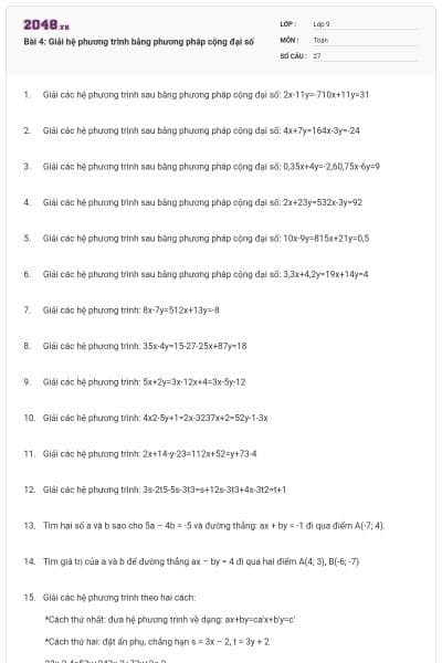 Bài 4: Giải hệ phương trình bằng phương pháp cộng đại số