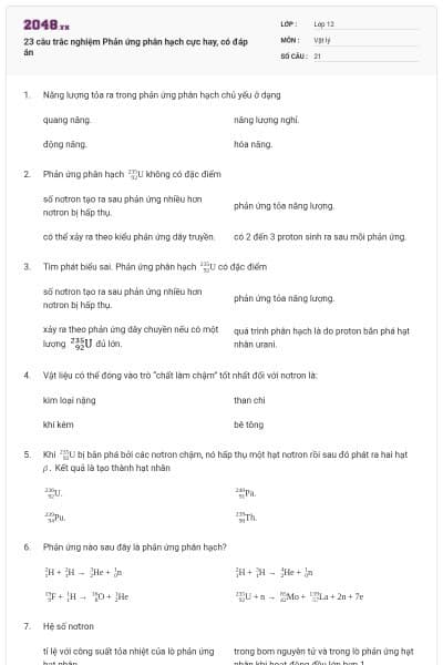 23 câu trắc nghiệm Phản ứng phân hạch cực hay, có đáp án