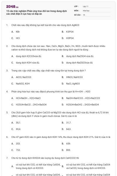 15 câu trắc nghiệm Phản ứng trao đổi ion trong dung dịch các chất điện li cực hay có đáp án