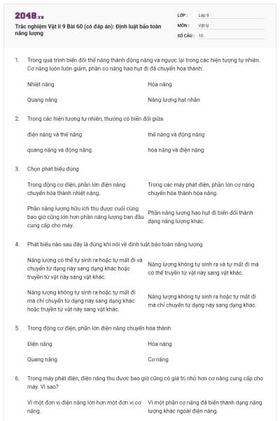 Trắc nghiệm Vật lí 9 Bài 60 (có đáp án): Định luật bảo toàn năng lượng