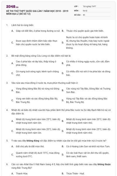 ĐỀ THI THỬ THPT QUỐC GIA LẦN 1 NĂM HỌC 2018 - 2019 MÔN ĐỊA LÍ (ĐẾ SỐ 12)