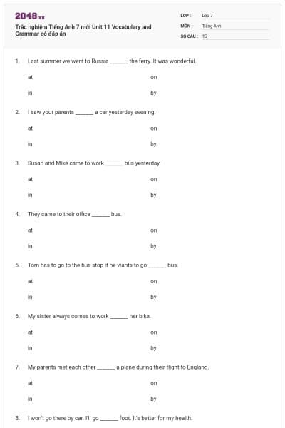 Trắc nghiệm Tiếng Anh 7 mới Unit 11 Vocabulary and Grammar có đáp án