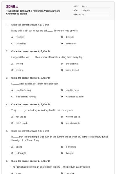Trắc nghiệm Tiếng Anh 9 mới Unit 6 Vocabulary and Grammar có đáp án