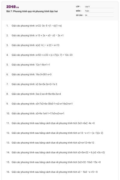 Bài 7: Phương trình quy về phương trình bậc hai