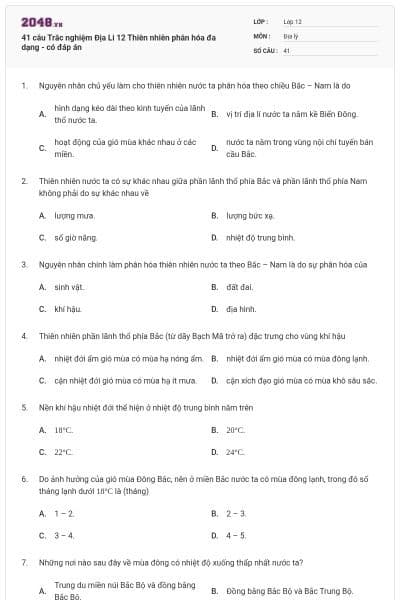 41 câu Trắc nghiệm Địa Li 12 Thiên nhiên phân hóa đa dạng - có đáp án