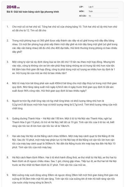 Bài 8: Giải bài toán bằng cách lập phương trình