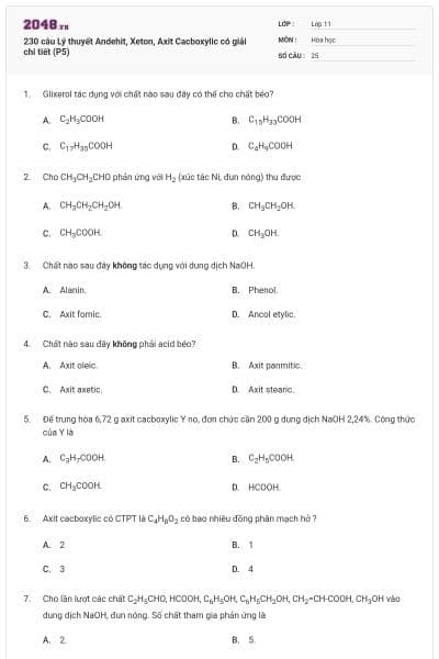 230 câu Lý thuyết Andehit, Xeton, Axit Cacboxylic có giải chi tiết (P5)