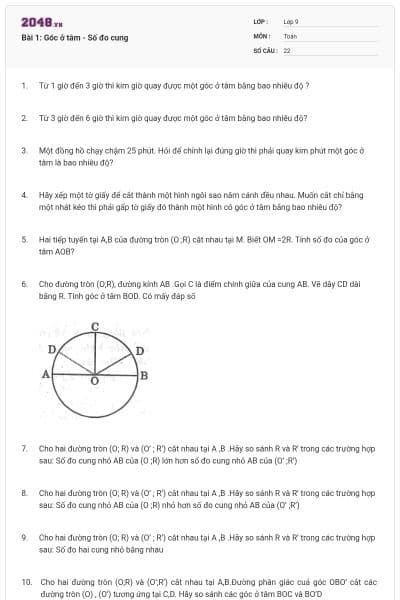 Bài 1: Góc ở tâm - Số đo cung