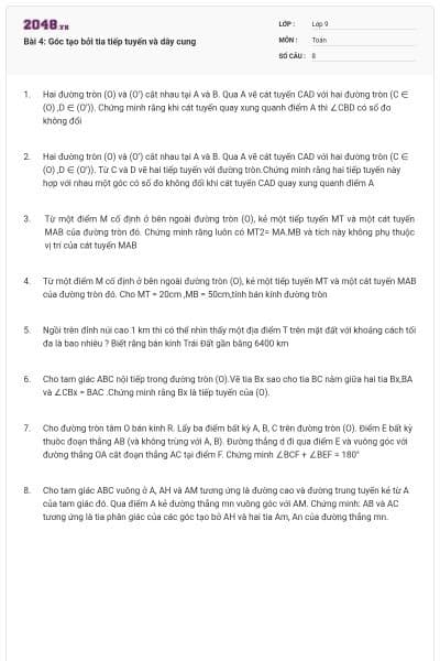 Bài 4: Góc tạo bởi tia tiếp tuyến và dây cung