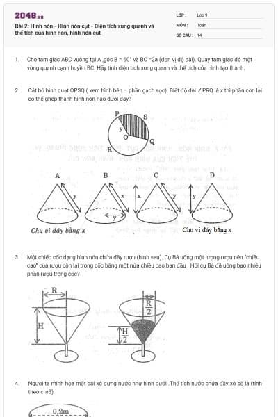 Bài 2: Hình nón - Hình nón cụt - Diện tích xung quanh và thể tích của hình nón, hình nón cụt