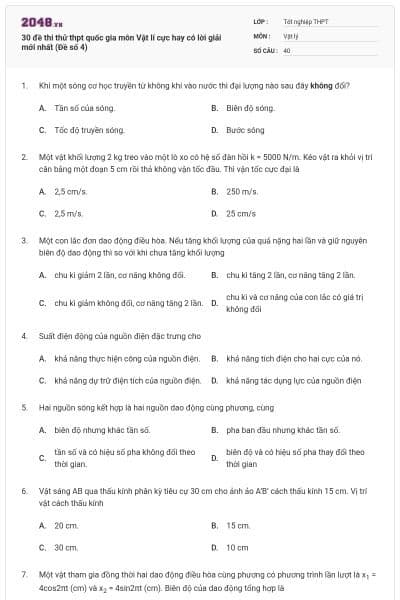 30 đề thi thử thpt quốc gia môn Vật lí cực hay có lời giải mới nhất (Đề số 4)