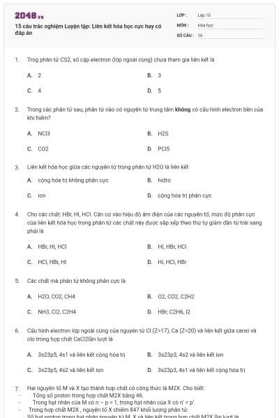 15 câu trắc nghiệm Luyện tập: Liên kết hóa học cực hay có đáp án