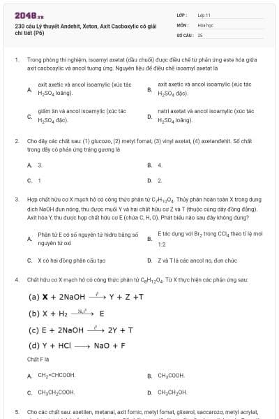 230 câu Lý thuyết Andehit, Xeton, Axit Cacboxylic có giải chi tiết (P6)