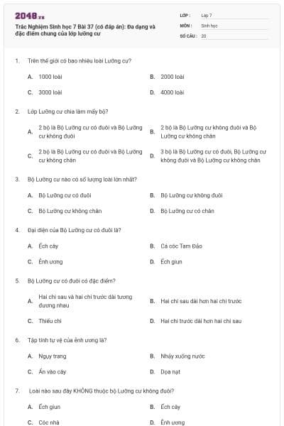 Trắc Nghiệm Sinh học 7 Bài 37 (có đáp án): Đa dạng và đặc điểm chung của lớp lưỡng cư