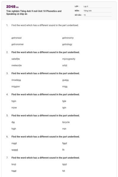 Trắc nghiệm Tiếng Anh 9 mới Unit 10 Phonetics and Speaking có đáp án