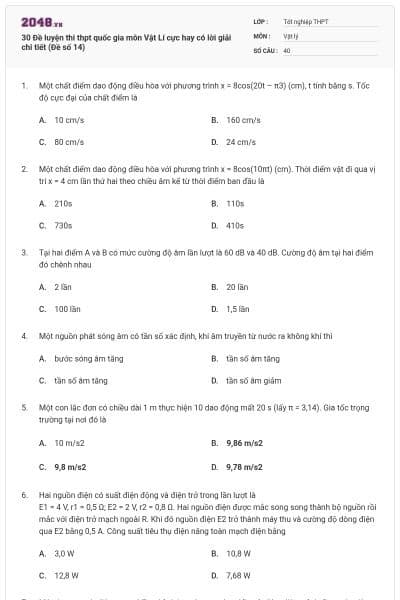 30 Đề luyện thi thpt quốc gia môn Vật Lí cực hay có lời giải chi tiết (Đề số 14)