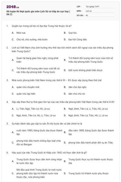 Đề luyện thi thpt quốc gia môn Lịch Sử có đáp án cực hay ( Đề 2)