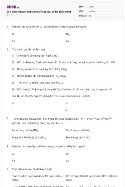 355 câu Lý thuyết Đại cương về kim loại có lời giải chi tiết (P1)