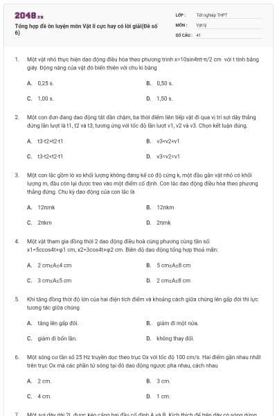 Tổng hợp đề ôn luyện môn Vật lí cực hay có lời giải(Đề số 6)