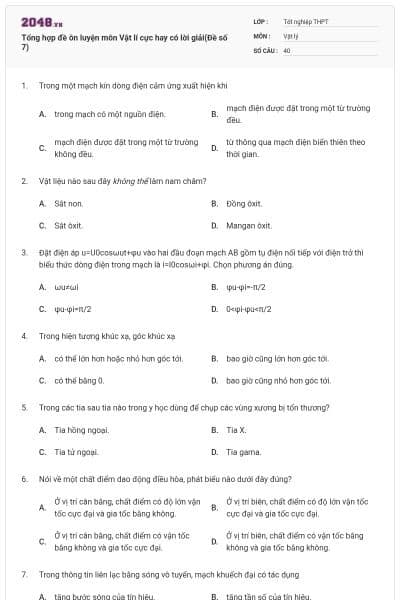 Tổng hợp đề ôn luyện môn Vật lí cực hay có lời giải(Đề số 7)