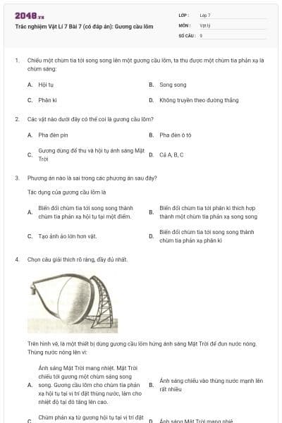 Trắc nghiệm Vật Lí 7 Bài 7 (có đáp án): Gương cầu lõm