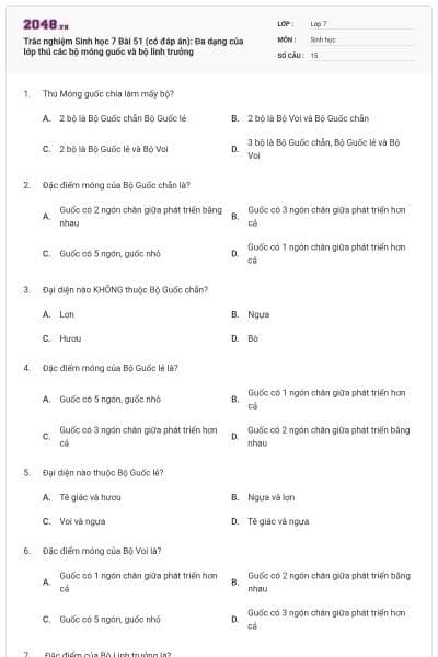 Trắc nghiệm Sinh học 7 Bài 51 (có đáp án): Đa dạng của lớp thú các bộ móng guốc và bộ linh trưởng